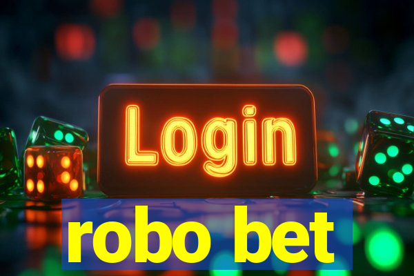 robo bet