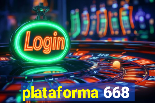 plataforma 668