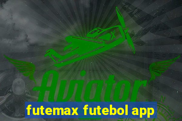 futemax futebol app