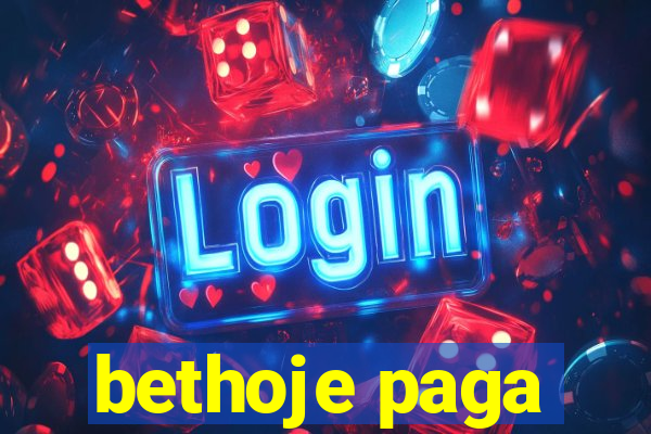 bethoje paga