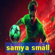 samya small