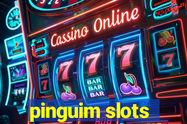 pinguim slots