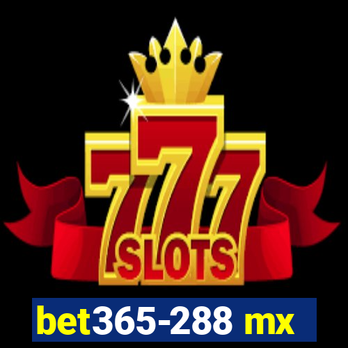 bet365-288 mx