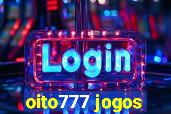 oito777 jogos