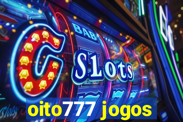 oito777 jogos