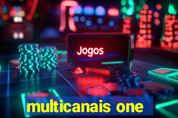 multicanais one