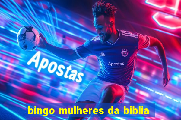 bingo mulheres da biblia