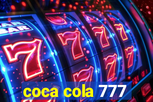 coca cola 777