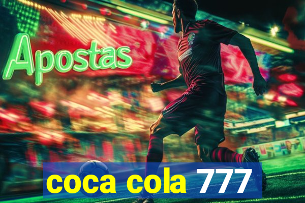 coca cola 777