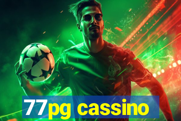 77pg cassino