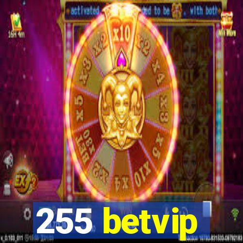 255 betvip