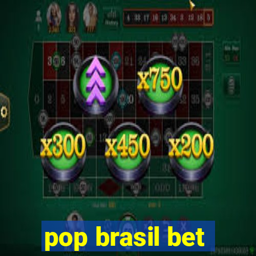 pop brasil bet