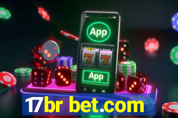 17br bet.com