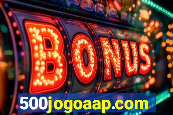 500jogoaap.com