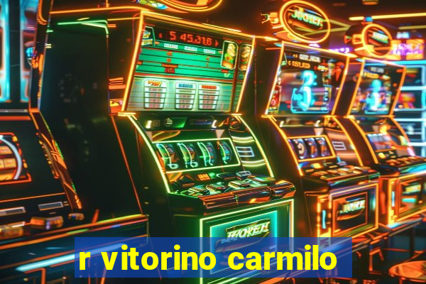 r vitorino carmilo