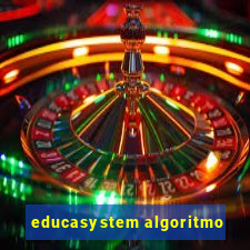 educasystem algoritmo