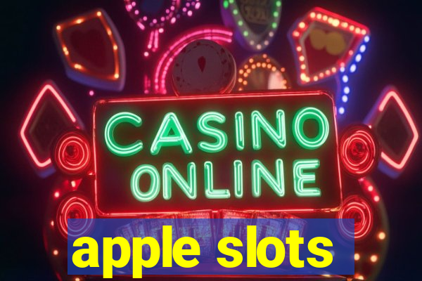 apple slots