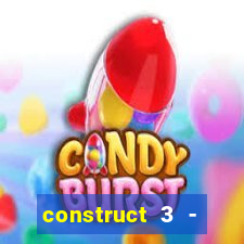 construct 3 - criar jogos