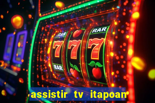 assistir tv itapoan record bahia ao vivo gratis