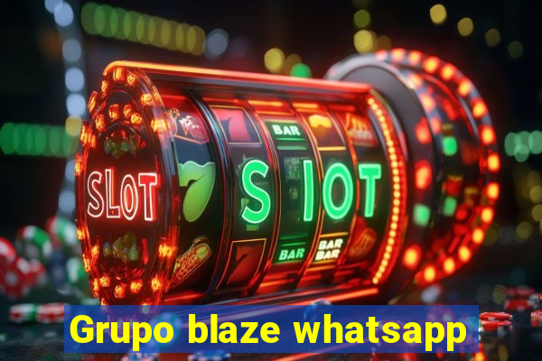 Grupo blaze whatsapp