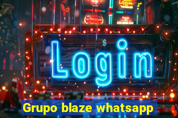 Grupo blaze whatsapp