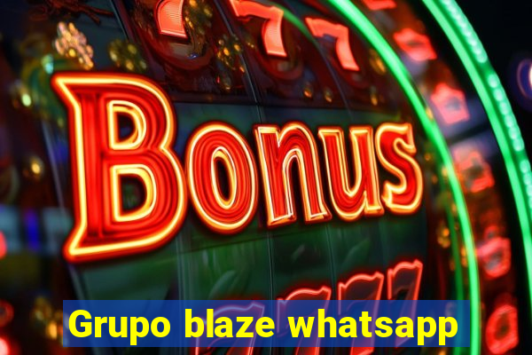 Grupo blaze whatsapp