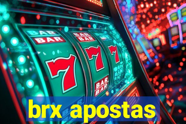 brx apostas