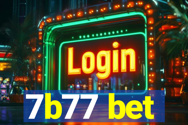 7b77 bet