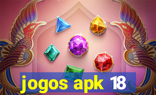 jogos apk 18