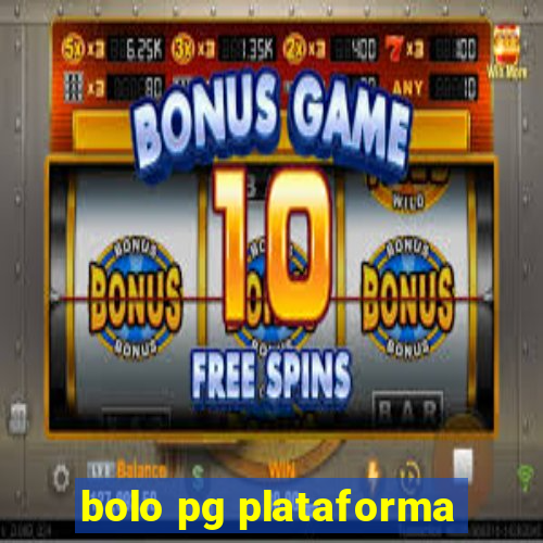 bolo pg plataforma