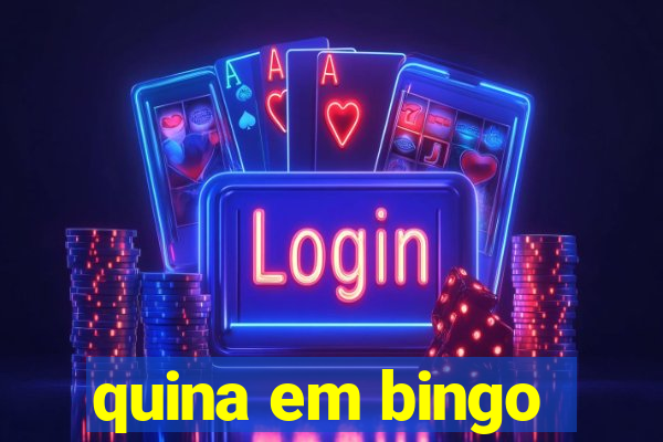 quina em bingo