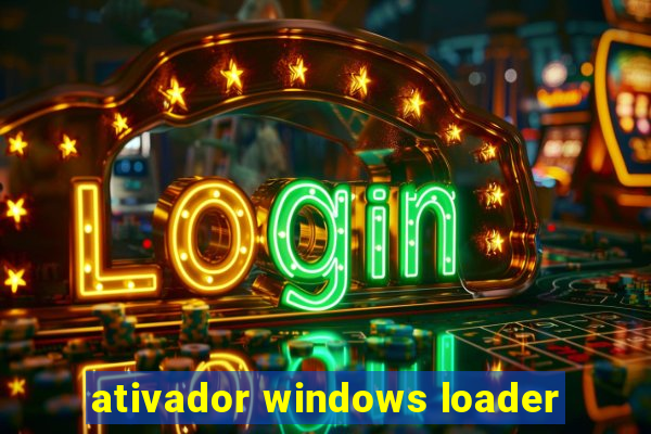 ativador windows loader