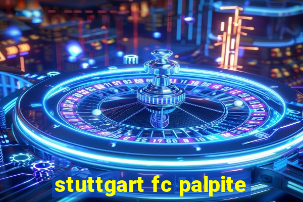 stuttgart fc palpite