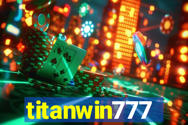 titanwin777