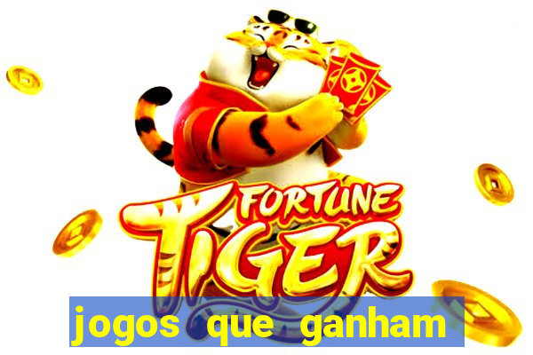 jogos que ganham dinheiro de verdade