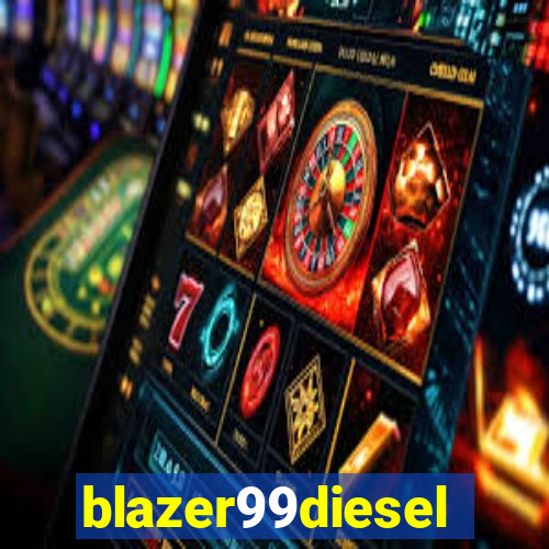 blazer99diesel