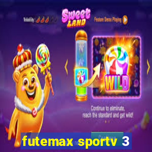 futemax sportv 3