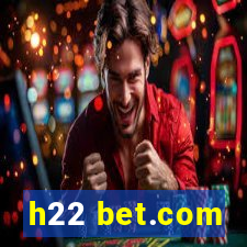 h22 bet.com