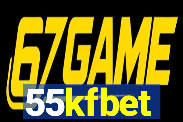 55kfbet