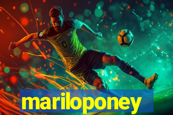 mariloponey