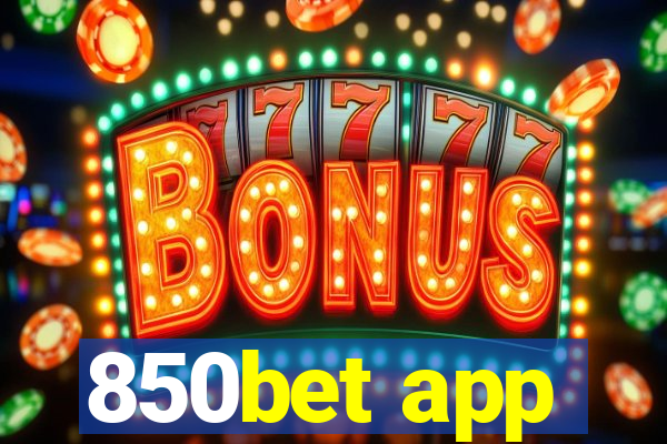 850bet app