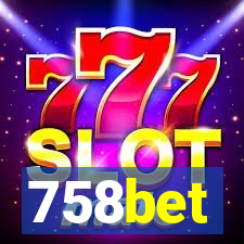 758bet