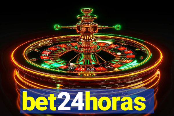 bet24horas