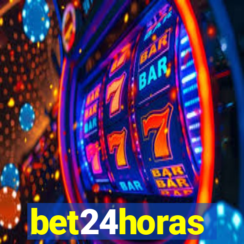 bet24horas