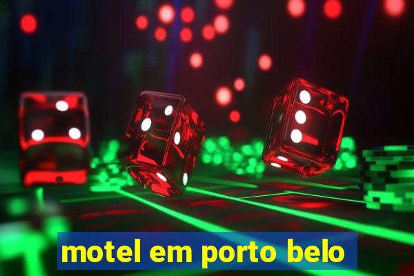 motel em porto belo