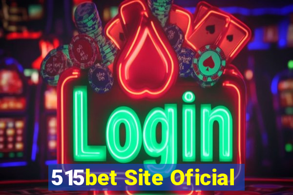 515bet Site Oficial