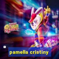 pamella cristiny