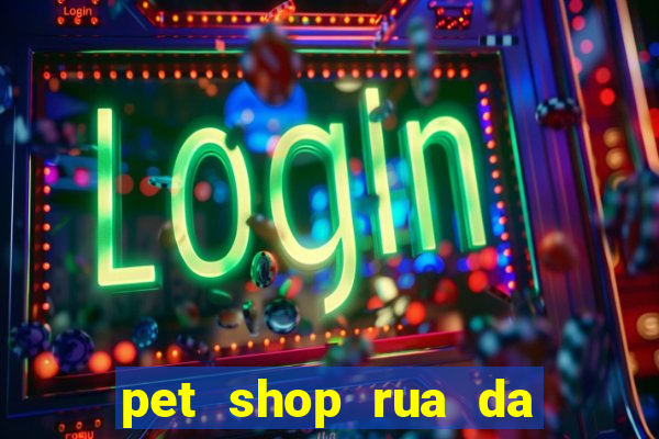 pet shop rua da matriz botafogo