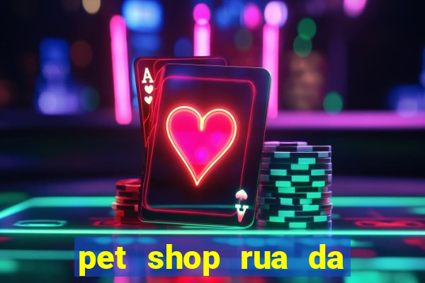 pet shop rua da matriz botafogo