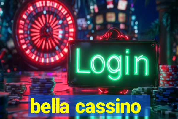 bella cassino